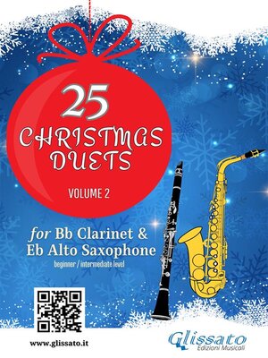 cover image of 25 Christmas Duets for Bb Clarinet & Alto Sax--volume 2